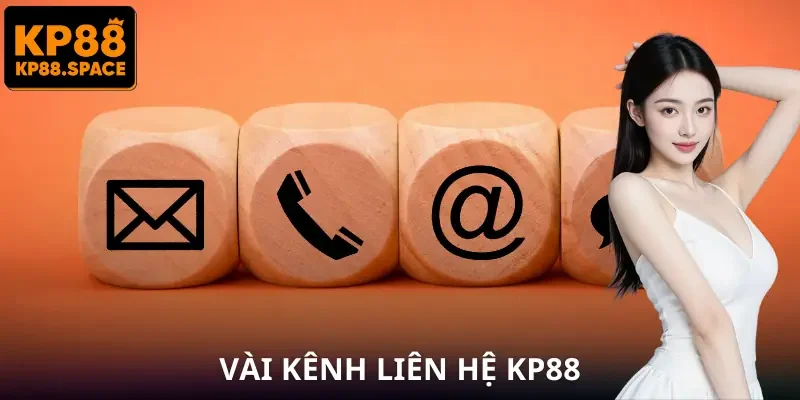Cách Liên Hệ KP88 Trong 30 Giây | Xử Lý Ngay Mọi Vấn Đề