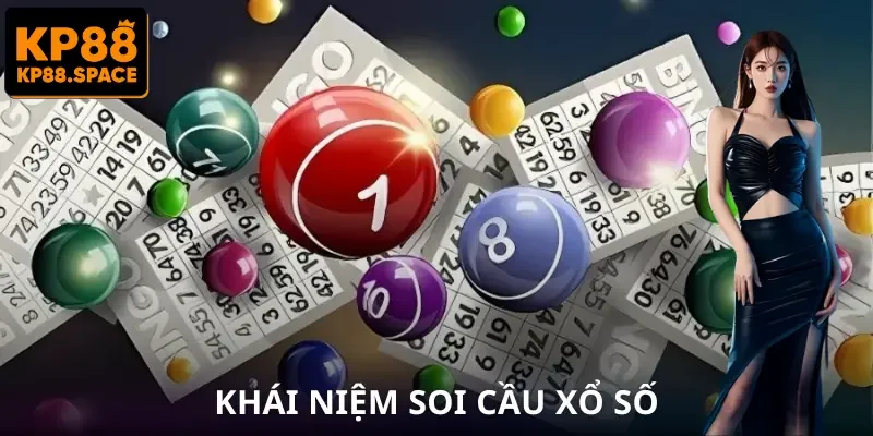 Soi Cầu Xổ Số | Bí Quyết Chọn Số Dựa Vào Thống Kê Lâu Năm