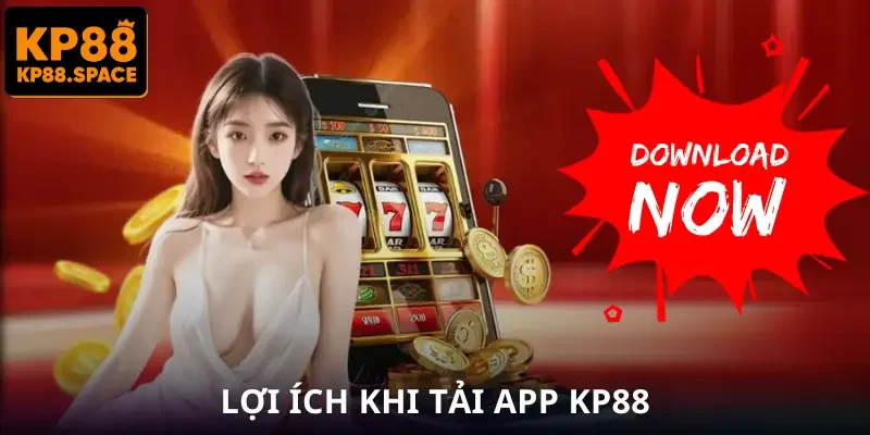 Tải App KP88 Chuẩn Nhất Cho Điện Thoại - Vào Là Chơi Liền